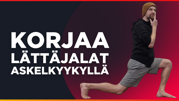 Korjaa lättäjalat askelkyykyllä